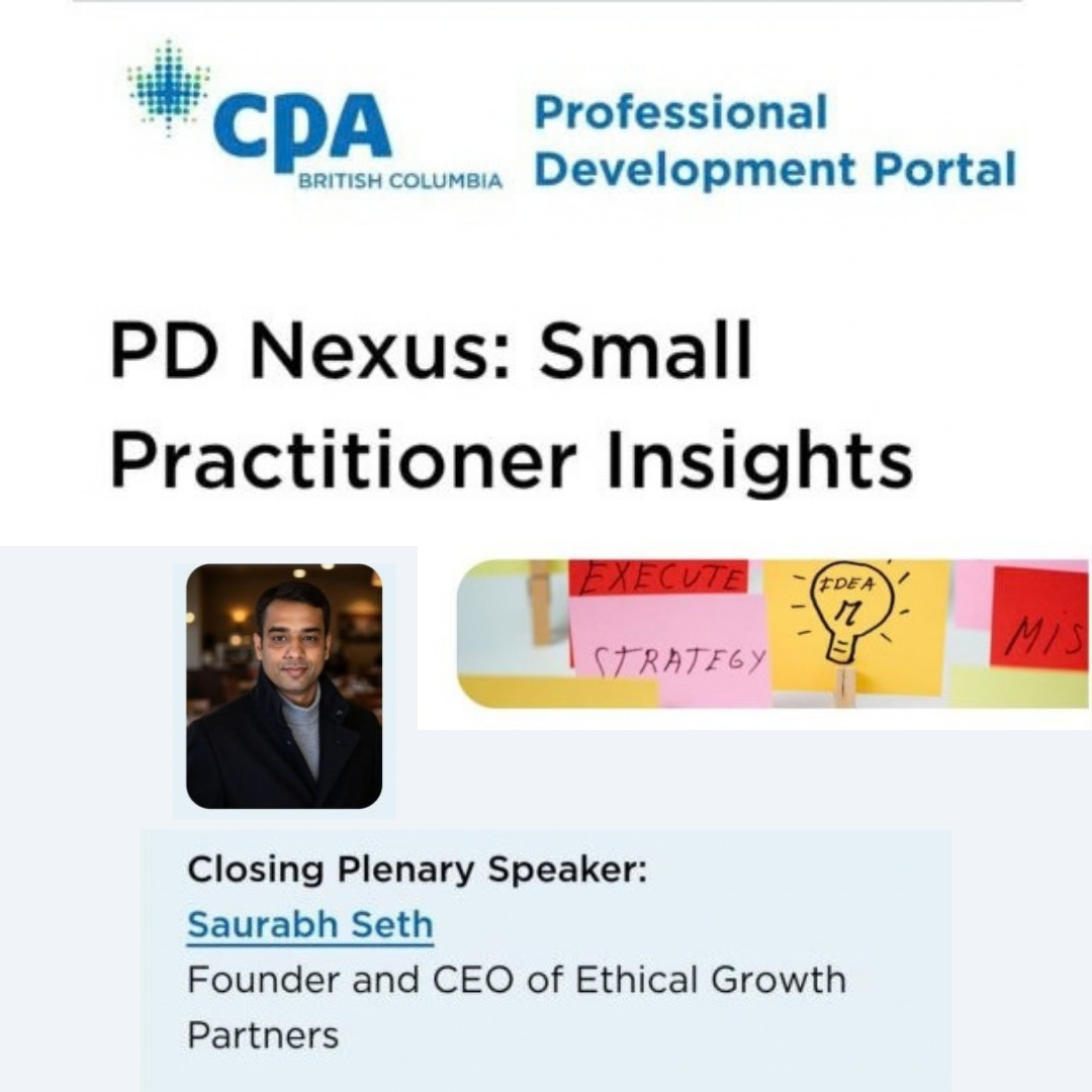 Image for Saurabh Seth of Ethical Growth Partners Invites Members to CPABC's PD Nexus Conference