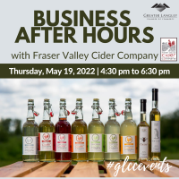 Business After Hours Mixer at Fraser Valley Cider Company 