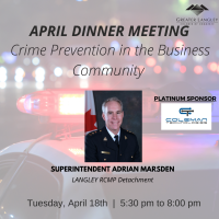 April Dinner Meeting   - Crime Prevention in the Business Community 