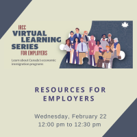 IRCC Virtual Learning Series: Resources for Employers