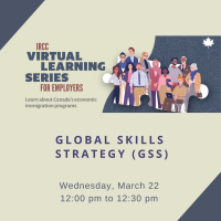 IRCC Virtual Learning Series: Global Skills Strategy (GSS)