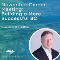 November Dinner Meeting - Building A More Successful BC