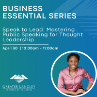 Business Essentials Series: Speak to Lead -- Mastering Public Speaking for Thought Leadership