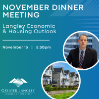 November Dinner Meeting: Langley Economic and Housing Outlook