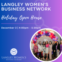 Langley Women's Business Network - Holiday Open House