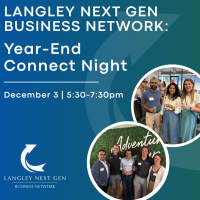Langley Next Gen Business Network: Year-End Connect Night