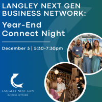 Langley Next Gen Business Network: Year-End Connect Night