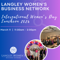 Langley Women's Business Network: International Women’s Day Luncheon 2026