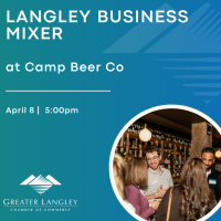 Langley Business Mixer at Camp Beer Co (SOLD OUT)