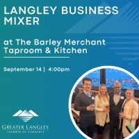 Langley Business Mixer at The Barley Merchant Taproom & Kitchen