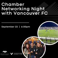 Chamber Networking Night with Vancouver FC