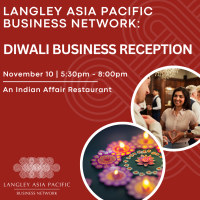 Langley Asia Pacific Business Network: Diwali Business Reception