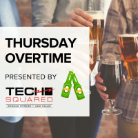 Thursday Overtime December 2022 Presented By: Tech Squared 