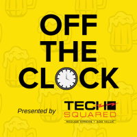 Off the Clock - April 2023 - Presented By: Tech Squared