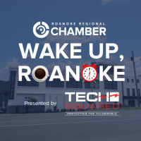 Wake Up, Roanoke - September 2025: Presented By: Tech Squared