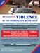 Violence in the Workplace Workshop