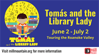 Tomás and the Library Lady at Mill Mountain Theatre