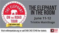The Elephant in the Room at Mill Mountain Theatre