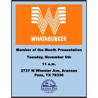 November Member of the Month Presentation @Whataburger