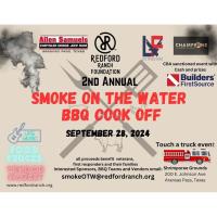 Smoke on the Water BBQ Cook Off - Redford Ranch Foundation