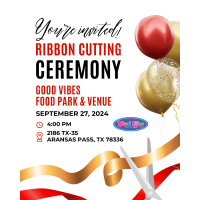 Ribbon Cutting Ceremony - Good Vibes Food Park & Venue