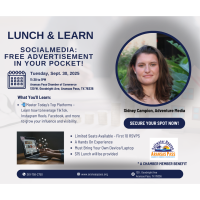 Lunch & Learn: Social Media: Free Advertisement in Your Pocket