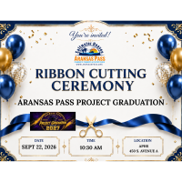 Ribbon Cutting Ceremony - Aransas Pass Project Graduation
