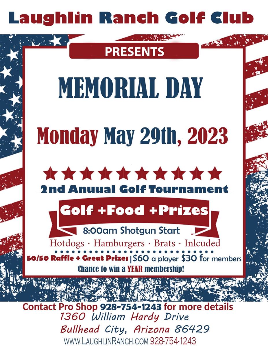 Memorial Day Golf Tournament at Laughlin Ranch May 29, 2023