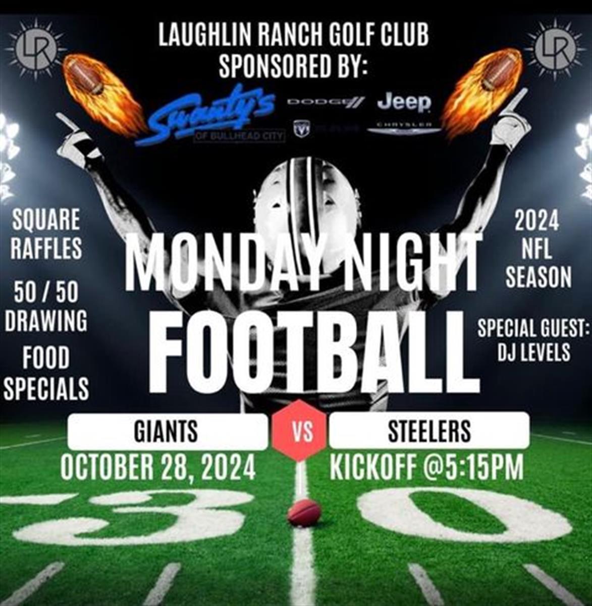 Monday Night Football at Laughlin Ranch Oct 28, 2024