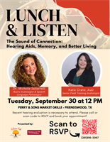 Lunch and Listen - The Sound of Connection: Hearing Aids, Memory, and Better Living