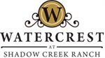 Watercrest at Shadow Creek Ranch