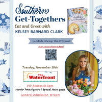 Southern Get-Togethers Eat and Greet with Kelsey Barnard Clark