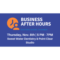 Business After Hours November 2025 - Sweet Water Dentistry/Point Clear Studio