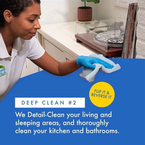 Next, we reverse the process by focusing on living and sleeping areas first, followed by a detailed cleaning of kitchens and bathrooms to ensure every space receives focused attention.