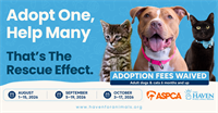 October ASPCA Rescue Effect Adoption Promotion at The Haven