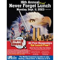 Original Oyster House Celebrates First Responders with Free Lunch: Monday, Sept. 11