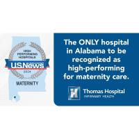 Thomas Hospital Only Hospital in Alabama to be Ranked as High Performing by U.S. News & World Report for Maternity Care