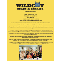 Wildcat Soaps & Candles Class on July 21