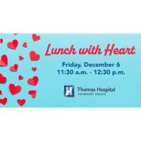 Lunch With Heart: Celebrating 20 Years of Life-Saving Cardiac Care at Thomas Hospital