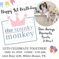 The Spunky Monkey 1st Birthday Celebration!!