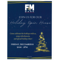 F&M Bank Holiday Open House
