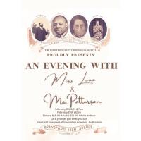 An Evening with Miss Lena & Mr. Patterson