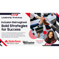 Inclusion Reimagined: Bold Strategies for Success powered by State Farm, Mike Gaines