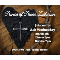 Ash Wednesday Dinner & Service at Prince of Peace Lutheran