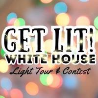Get Lit: White House