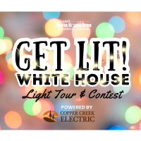 Get Lit! White House -  A New Christmas Decorating Contest for Residents and Businesses