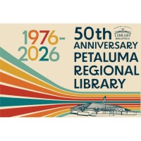 Petaluma Regional Library 50th Anniversary Celebration