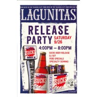 Lagunitas Sucks Release Party