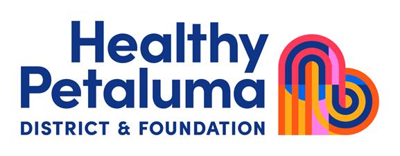 Healthy Petaluma District and Foundation Healthy Petaluma District and Foundation