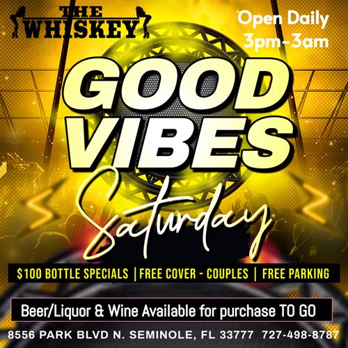 Saturday Night - No Cover for Couples and $100 Bottle Specials